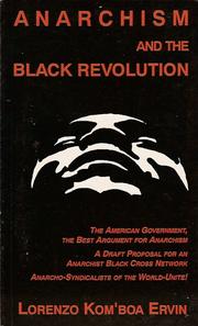 Cover of: Anarchism and the black revolution. by Lorenzo Kom'boa Ervin