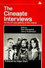 Cover of: The Cineaste Interviews: On the Art and Politics of the Cinema