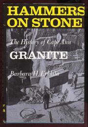 Cover of: Hammers on stone: a history of Cape Ann granite