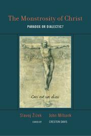 Cover of: The monstrosity of Christ: paradox or dialectic?