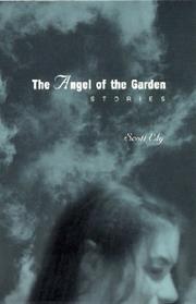 Cover of: The angel of the garden by Scott Ely