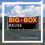 Cover of: Big box reuse by Julia Christensen