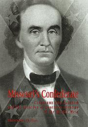 Cover of: Missouri's Confederate by Christopher Phillips
