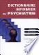 Cover of: Dictionnaire infirmier de psychiatrie