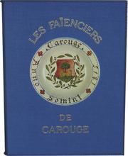 Les faïenciers de Carouge by Marc-Otto Houriet et Jean-Marc Houriet