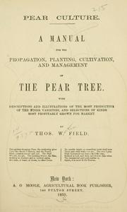 Cover of: Pear culture. by Thomas W. Field