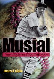 Cover of: Musial: From Stash to Stan the Man (Missouri Biography Series)