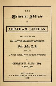 Cover of: The memorial address on Abraham Lincoln by Charles M. Ellis