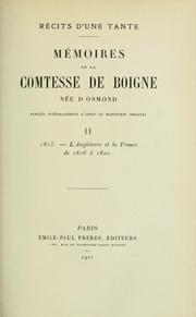 Cover of: Récits d'une tante by Boigne, Louise-Eléonore-Charlotte-Adélaide d'Osmond comtesse de