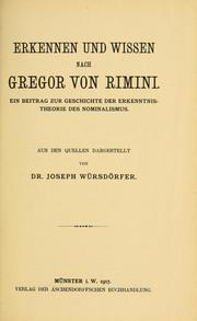 Erkennen und Wissen nach Gregor von Rimini by Joseph Würsdörfer