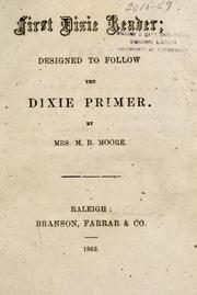 Cover of: The first Dixie reader, designed to follow the Dixie primer.