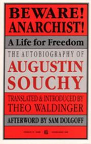 Cover of: Beware! Anarchist! by Augustin Souchy, Augustin Souchy