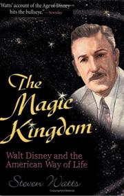 Cover of: The Magic Kingdom by Steven Watts