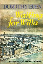 Cover of: Waiting for Willa. by Dorothy Eden