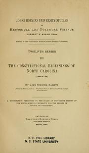 Cover of: The constitutional beginnings of North Carolina (1663-1729) by John Spencer Bassett