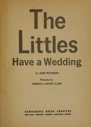 Cover of: The Littles have a wedding by John Lawrence Peterson