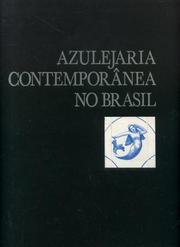 Cover of: Azulejaria contemporânea no Brasil