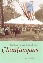 Cover of: The Romance of Small-Town Chautauquas