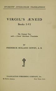 Cover of: Virgil's Æneid: books I-VI; the original text with a literal interlinear translation