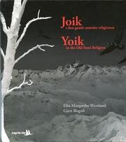 Joik i den gamle samiske religionen = Yoik in the old Sami religion by Elin Margrethe Wersland