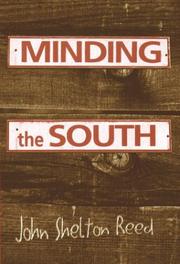 Cover of: Minding the South by John Shelton Reed
