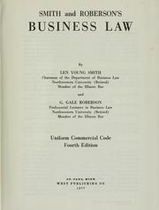 Business law by Len Young Smith, Ali Smith, Smithroberson, Len Y. Smith, G. Gale Roberson