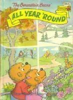 Cover of: The Berenstain Bears all year 'round