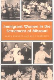 Cover of: Immigrant women in the settlement of Missouri