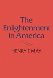 Cover of: The Enlightenment of America by Henry Farnham May
