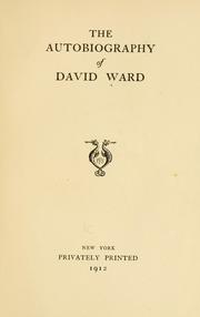 The autobiography of David Ward