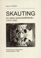 Cover of: Skauting na Ziemi Sandomierskiej (1912-1920)