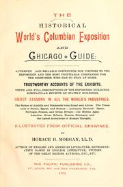 The historical World's Columbian Exposition and Chicago guide .. by Horace H. Morgan