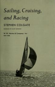 Fundamentals of sailing, cruising, and racing by Stephen Colgate