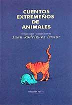 Cover of: Cuentos extremeños de animales