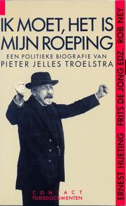 Ik moet, het is mijn roeping by Ernest Hueting