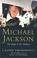 Cover of: Michael Jackson