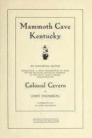 Mammoth Cave, Kentucky by Thompson, John