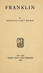 Cover of: Franklin by Constance D'Arcy Mackay