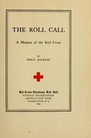 Cover of: The roll call: a masque of the Red cross