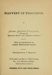 Cover of: Harvest of thoughts. by Aaron Belford Thompson
