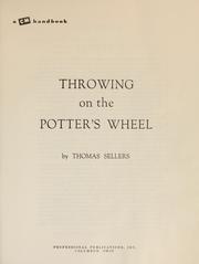 Cover of: Throwing on the potter's wheel