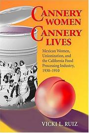 Cover of: Cannery Women, Cannery Lives by Vicki L. Ruiz