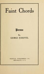 Cover of: Faint chords by George Scheftel