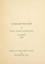 Cover of: Familiar thought by Mary Ainsle McMichael