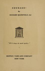 Cover of: Courage! | Mansfield, Richard