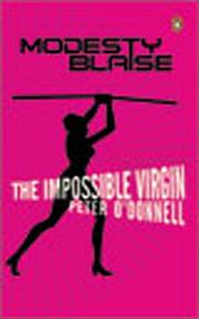 Cover of: The Impossible Virgin by Peter O'Donnell