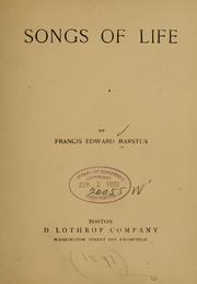 Cover of: Songs of life by Marsten, Francis Edward