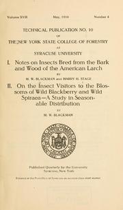 Cover of: I. Notes on insects bred from the bark and wood of the American larch.