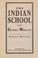 Cover of: The Indian school