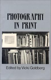 Cover of: Photography in print by edited by Vicki Goldberg.